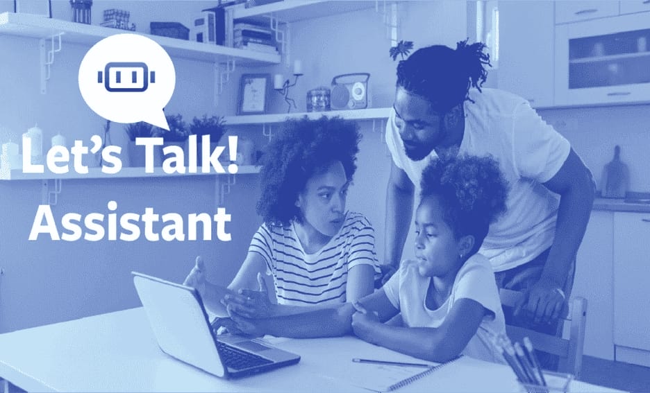 Let’s Talk Assistant Launch